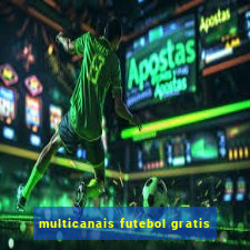 multicanais futebol gratis